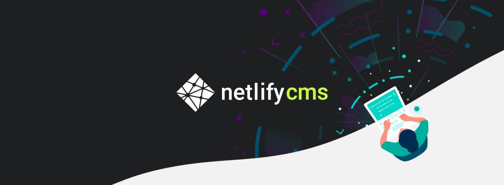 Image d'illustration « netlify cms » Image d'illustration de l'article